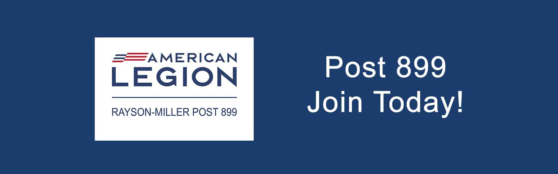Join Rayson-Miller Post 899 Today!
